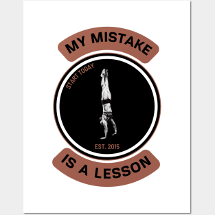 My mistake is a lesson. Posters and Art